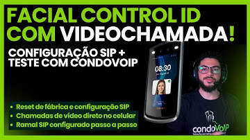 Control iD FaceMAX com Interfone SIP: Como Configurar Conta SIP e Transformar em Videoporteiro VoIP
