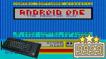 Retrogaming Challenge 14: "Android 1: The Reactor Run" (ZX Spectrum) Score Trial - 29 January 2025