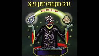 Spirit Caravan: Jug Fulla Sun