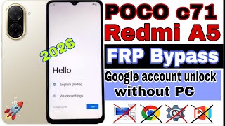 POCO C71 FRP Bypass redmi A5 FRP Bypass lock 🔒 without PC googal account remove 💯👍 screenshot 5
