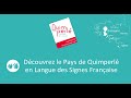 La ville de quimperl en langue des signes franaise lsf