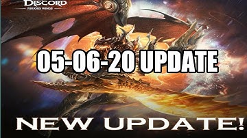 05-06-2020 UPDATE - Legacy of Discord