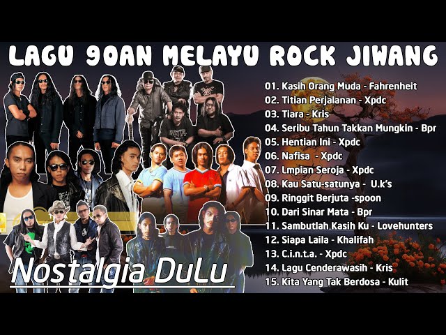 LAGU JIWANG 80AN DAN 90AN TERBAIK - LAGU SLOW ROCK MALAYSIA - KOLEKSI 40 LAGU2 JIWANG 80AN - 90AN class=