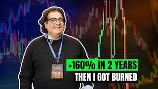 +160% in 2 Years, Then the Mistake: I Strayed from the Method