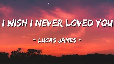 Lucas James – I Wish I Never Loved You (Official Heartbroken Romantic Song 2025)