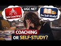 UGC NET: Do You Really Need Coaching?🤔