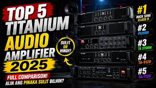Top 5 Titanium Audio Amplifier 2025 | Full Comparison + Alin ang Pinaka Sulit Bilhin