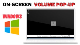 On-Screen Volume Control Pop-Up for Windows screenshot 4
