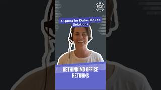 Rethinking Office Returns: A Quest for Data-Backed Solutions - #083 #shorts