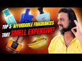 TOP 5 VAILUE FOR MONEY PERFUMES | BUDGET FRAGRANCE UNDER 3000
