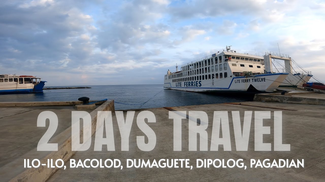 Travel from iloilo to bacolod to dumaguete to dipolog to pagadian/ lite ferry, ceres and rural bus