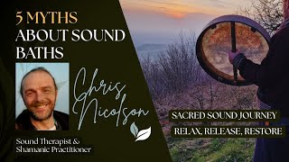 Five Myths about Sound Baths 