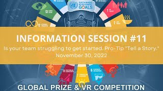 Information Session #11 Is your team struggling with getting started Pro Tip Tell a Story