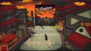 Video thumbnail of "Candrabhakti - Jingga di Batas Kota"