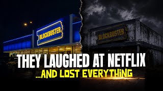 They Laughed At Netflix. Then Lost Everything .  The Fall of Blockbuster