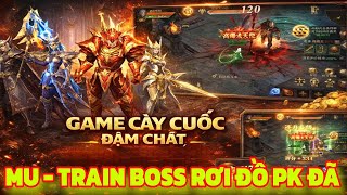 Game Lậu Mobile Mu Việt Hóa Mới - Đồ Họa 3D Đẹp, Auto chạy nv Train Rơi Đồ Cực Phê | X7game