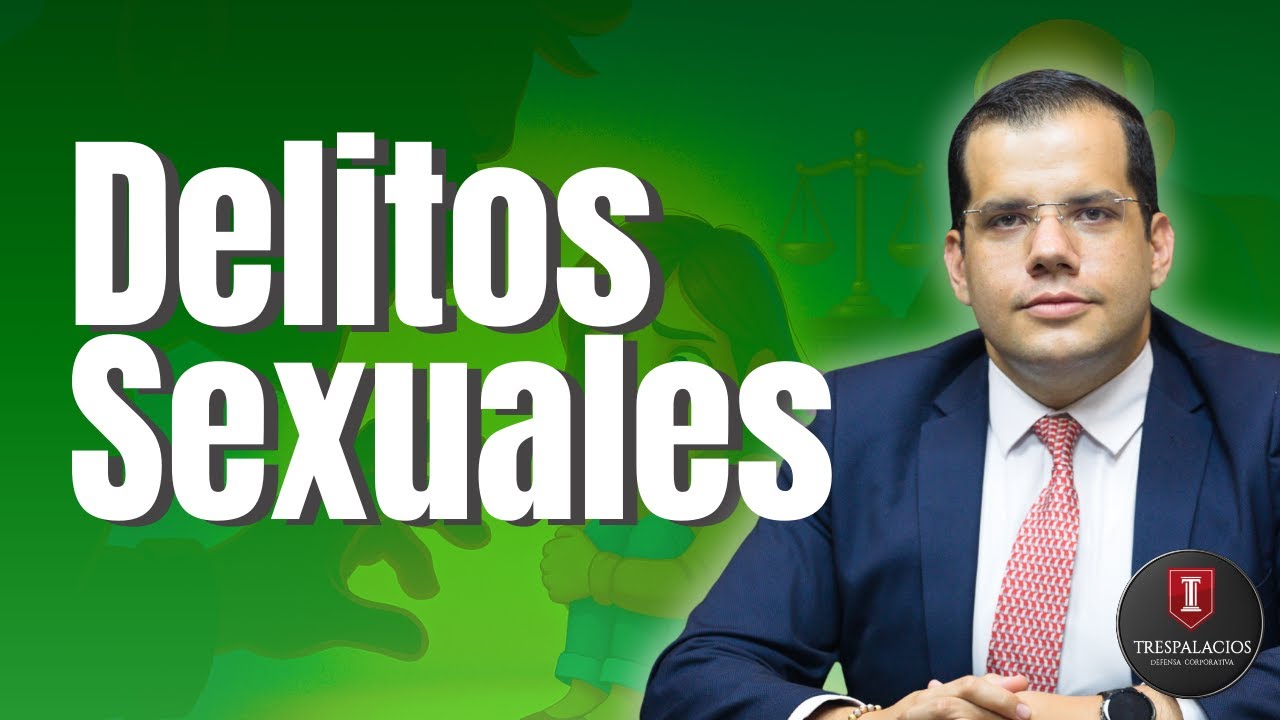 Delitos Sexuales | Santiago Trespalacios