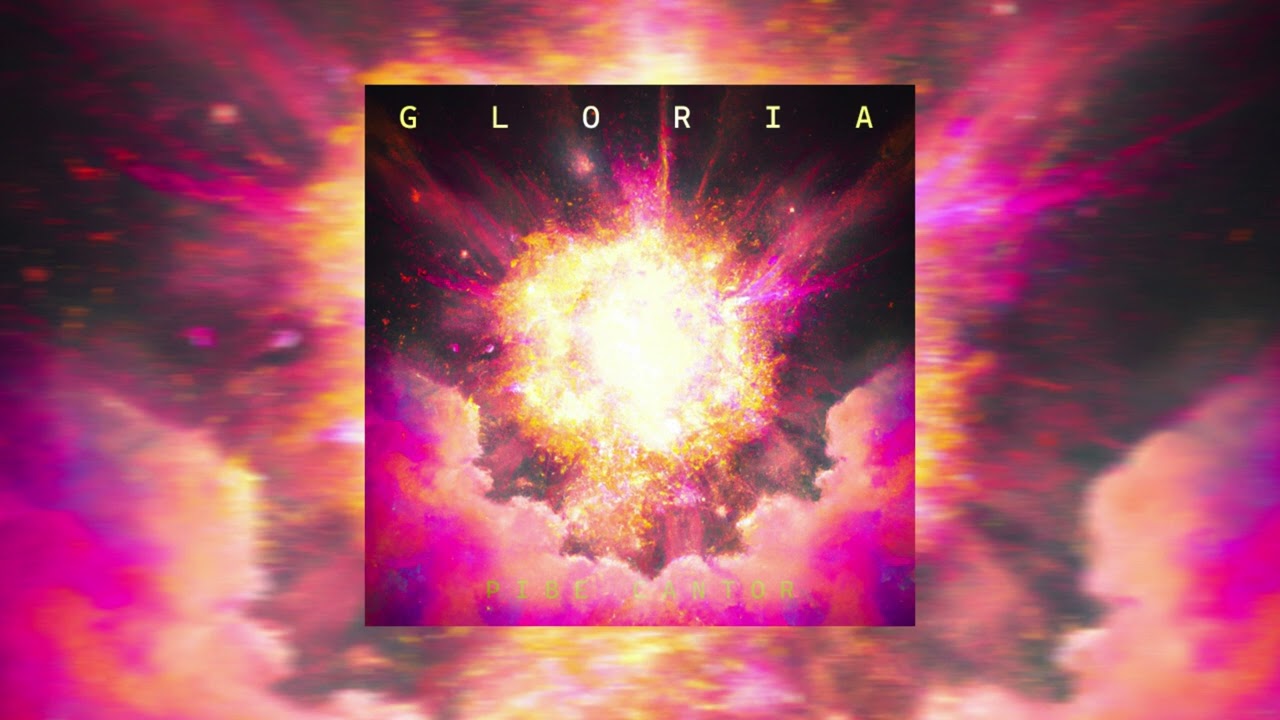 GLORIA - PIBE CANTOR (Audio)