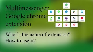Google chrome extension | for multimessenger screenshot 3