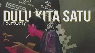 We Were One - Fourtwnty (Cover)