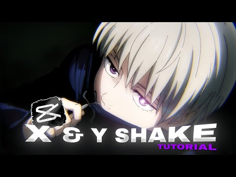 「  X & Y SHAKE 🔥🌟 」- How to do shake in Capcut | Amv tutorial !