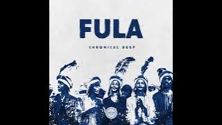 Chronical Deep - Fula