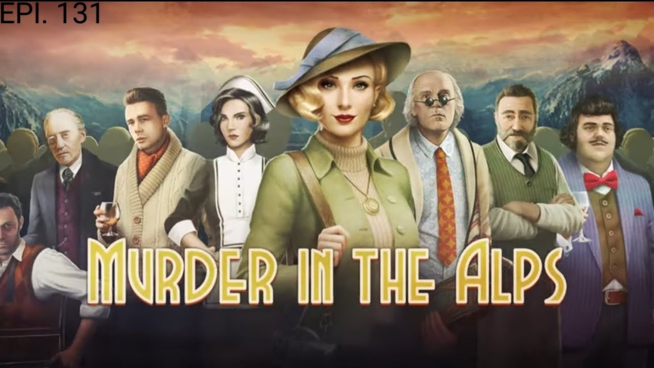 murder in the alps gameplay 131 all evidence points to