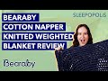 Bearaby Weighted Blanket Review 2021 - Reviewing the Cotton Napper Blanket!