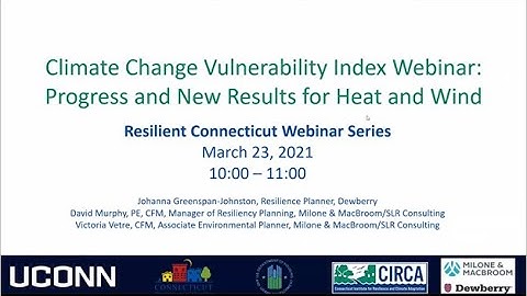CT Climate Change Vulnerability Index Progress and New Results for Heat and Wind