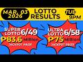 9PM LOTTO RESULTS March 3 2026 TUE PCSO 2D EZ2 3D Swertres 6D 6 42 6 49 6 58