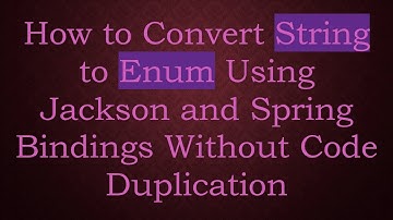 How to Convert String to Enum Using Jackson and Spring Bindings Without Code Duplication
