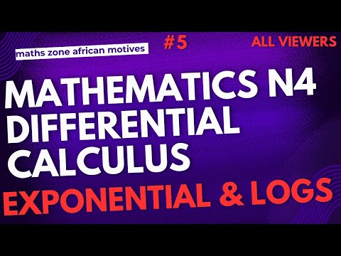 Mathematics N4 Differentiating Exponential and Logarithmic functions - MEMBERSHIP