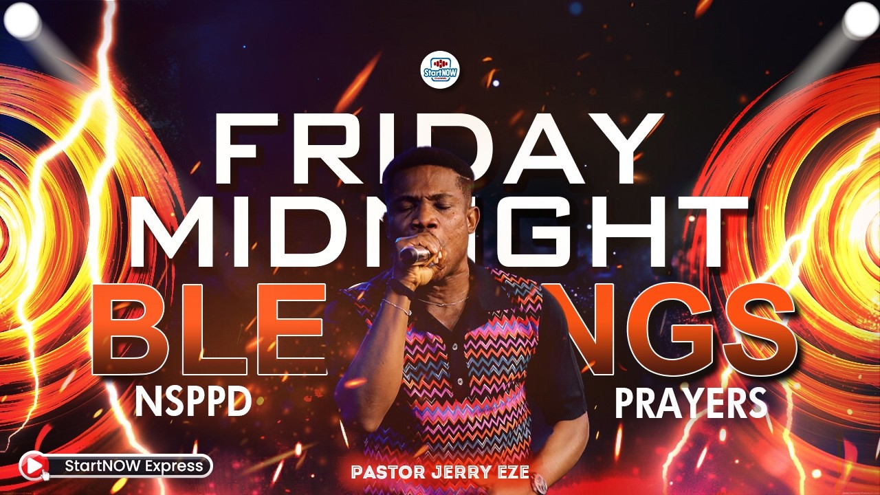 FRIDAY MIDNIGHT BLESSINGS 27th February, 2026 | PASTOR JERRY EZE | NSPPD PRAYERS