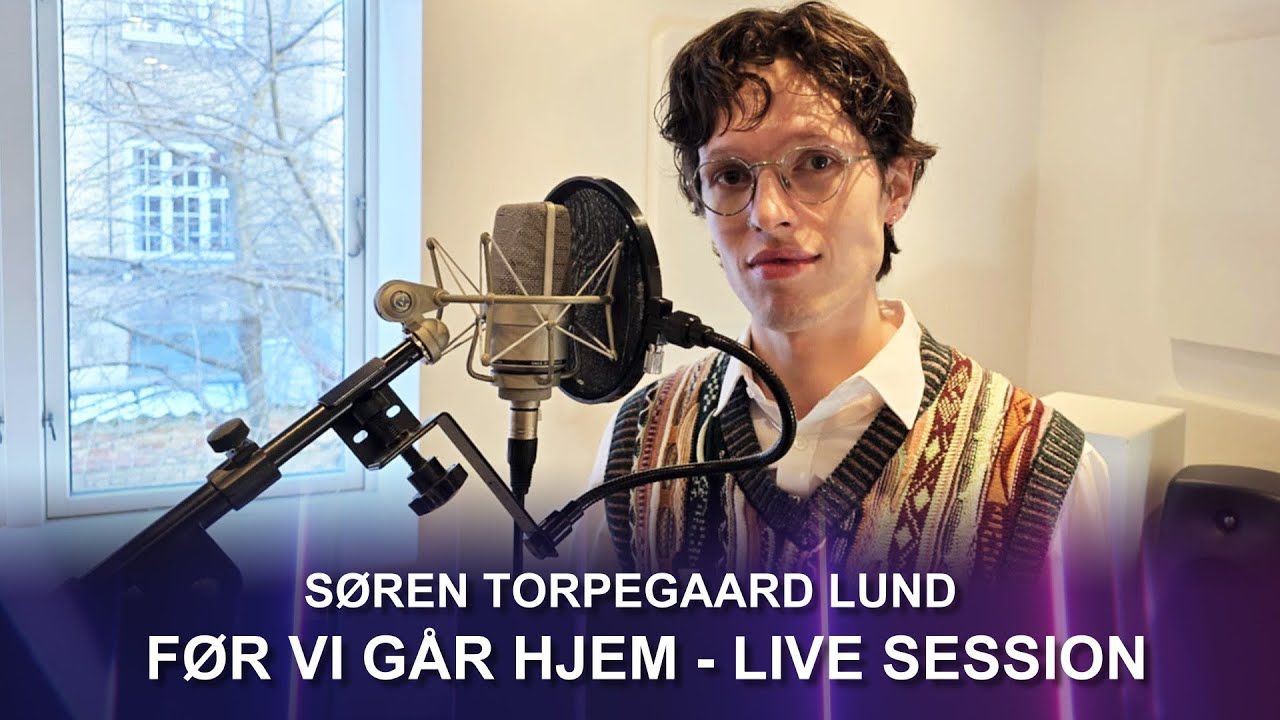 Søren Torpegaard Lund - 'Før vi går hjem' / Live Session
