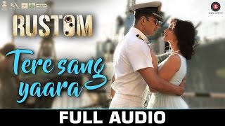 اغنية Tere Sang Yaara مترجمة - رستم Rustom اكشاي كومار و اليانا دكروز.