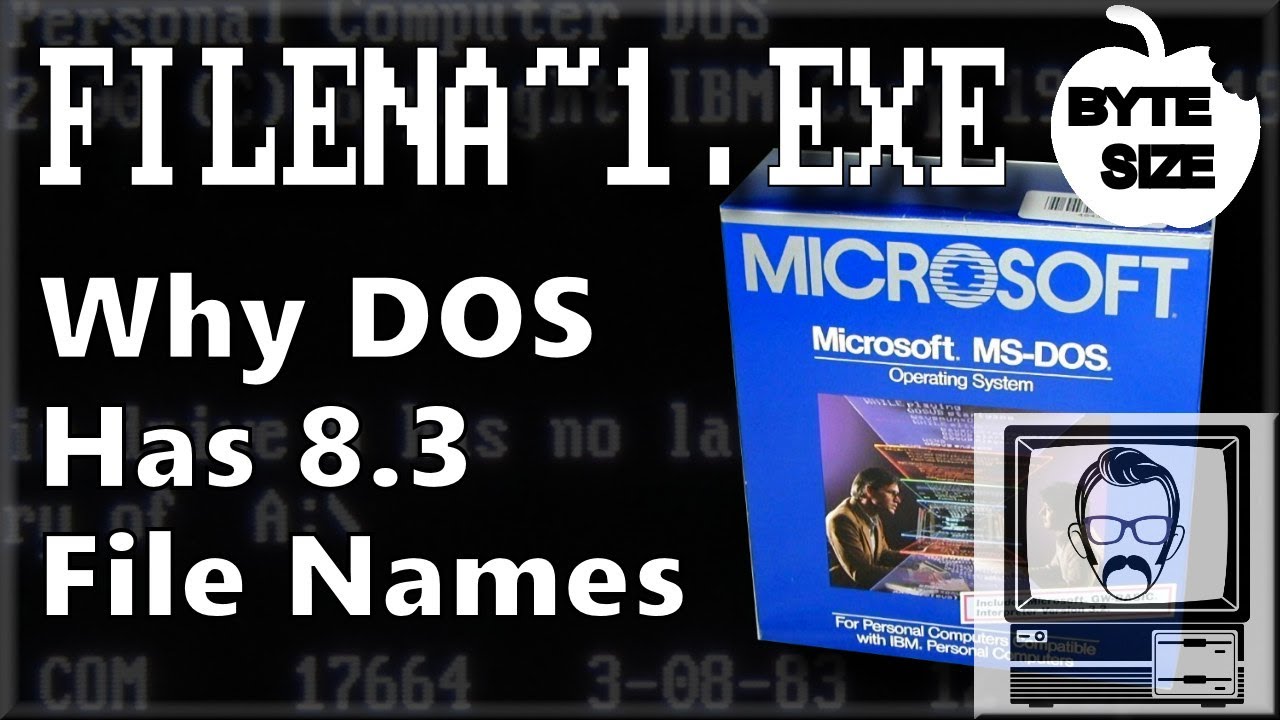 Why does DOS use 8.3 Filenames? [Byte Size] Nostalgia Nerd YouTube