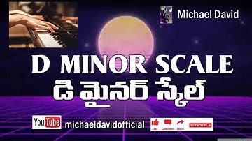 D minor Scale, D minor Chord, D minor Family chords, Piano Lessons for Beginners