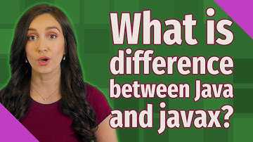 What is difference between Java and javax?
