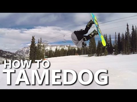 How To Tamedog Front Flip - Snowboarding Trick Tutorial