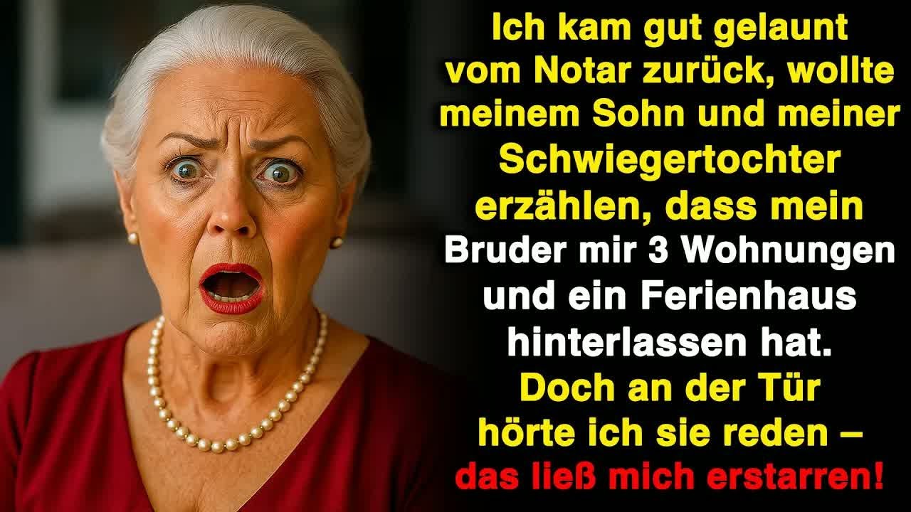 Ich kam vom Notar zurück, um ihnen zu sagen, dass mein Bruder mir drei Wohnungen vererbt hat