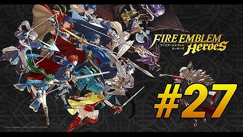 Chapter 5: Part 4 "Three Sisters Fly" | Fire Emblem Heroes [#27] | NotMike95