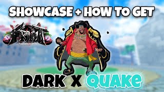 DARK X QUAKE SHOWCASE + HOW TO GET + LOCATION [FRUIT BATTLEGROUNDS]