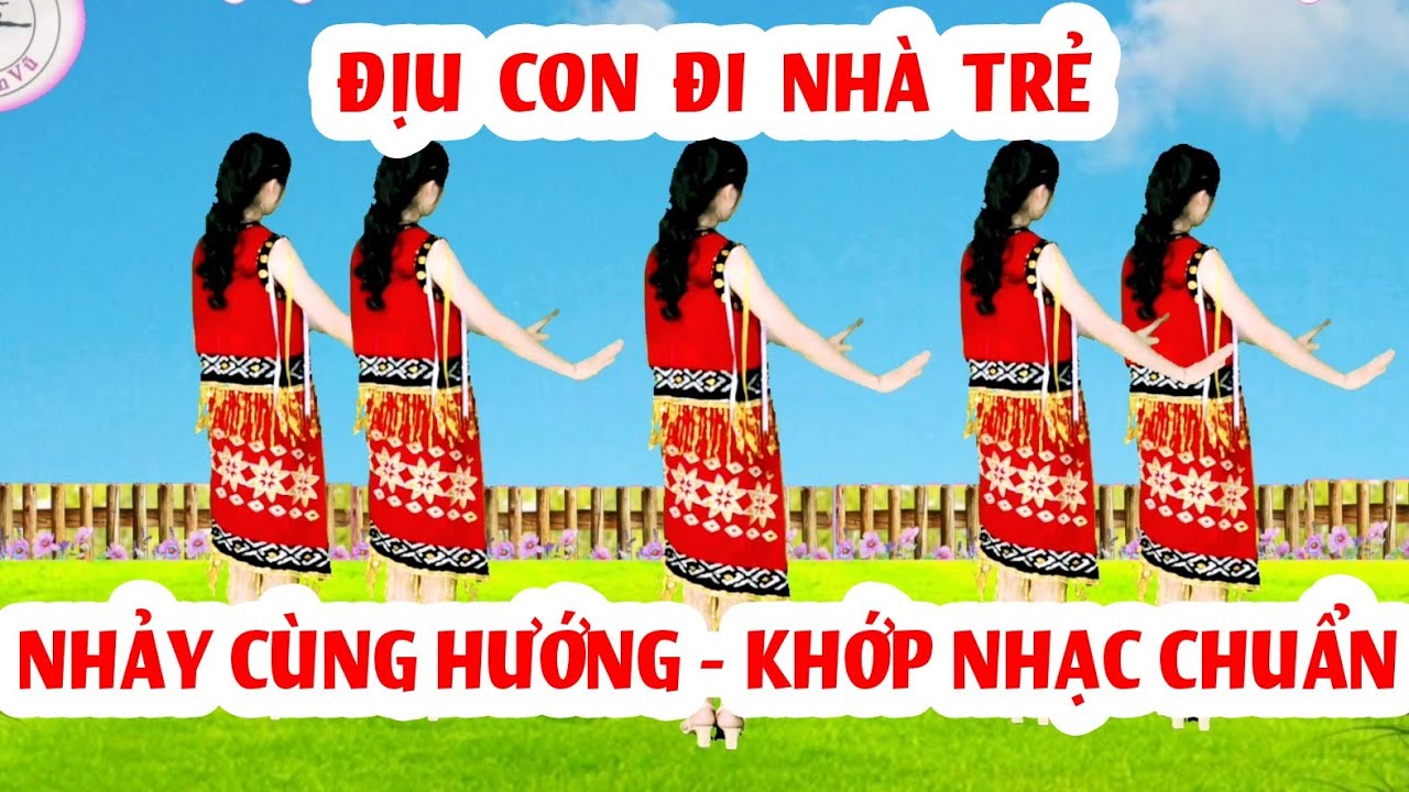 ĐỊU CON ĐI NHÀ TRẺ BẢN NHẢY CÙNG HƯỚNG Dân Vũ | Dân Vũ Mới | KHIÊU VŨ THỂ THAO | CLB Đại Hạnh