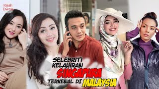 Selebriti Singapura Yang Meletops Di Malaysia