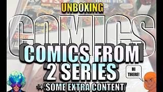 Mail Call: COMICS FROM 2 SERIES + SOME EXTRA CONTENT - [ Unboxing Comics ]