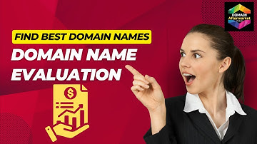 Domain Name Evaluation and Selection of Good Domains
