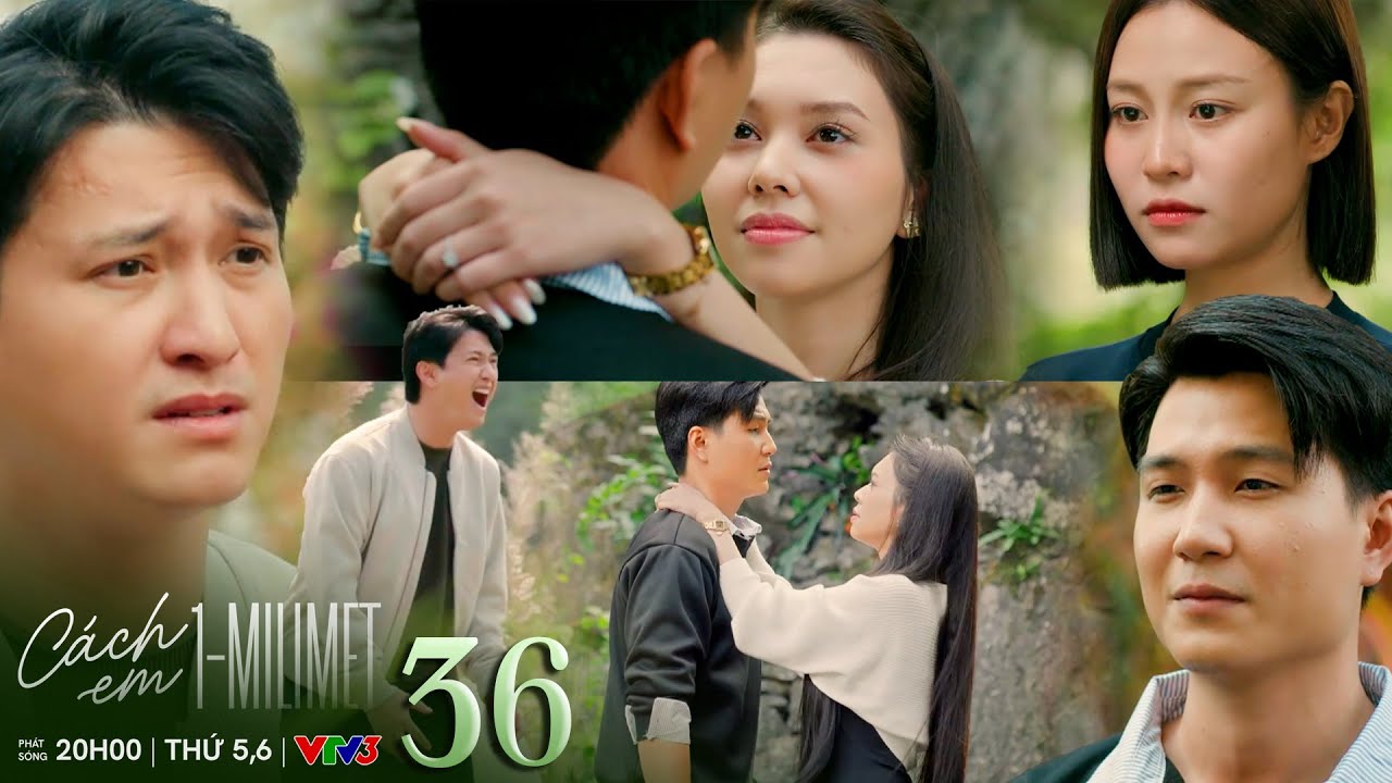 Cách em 1 milimet - 36 | Duyên mặt dày đòi hôn Hiếu ngay ở chùa, Bách suy sụp vì bị dắt mũi bấy lâu
