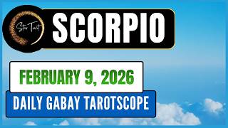 Anong Kailangan Mong Malaman Ngayon Scorpio February 9 2026  daily Gabay Tarotscope