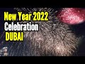 New year Celebrations 2022| Dubai UAE|fire cracker|Dubai vlogs