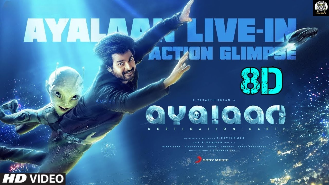 Ayalaan theme music 8D | First Glance | Sivakarthikeyan | A R Rahman  | R Ravikumar | 